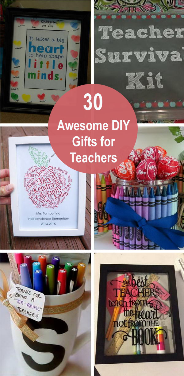 30+ Awesome DIY Gifts for Teachers. 