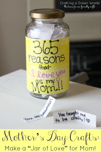 Make a 'Jar of Love' for Mom. 