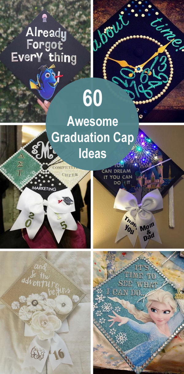 60 Awesome Graduation Cap Ideas. 