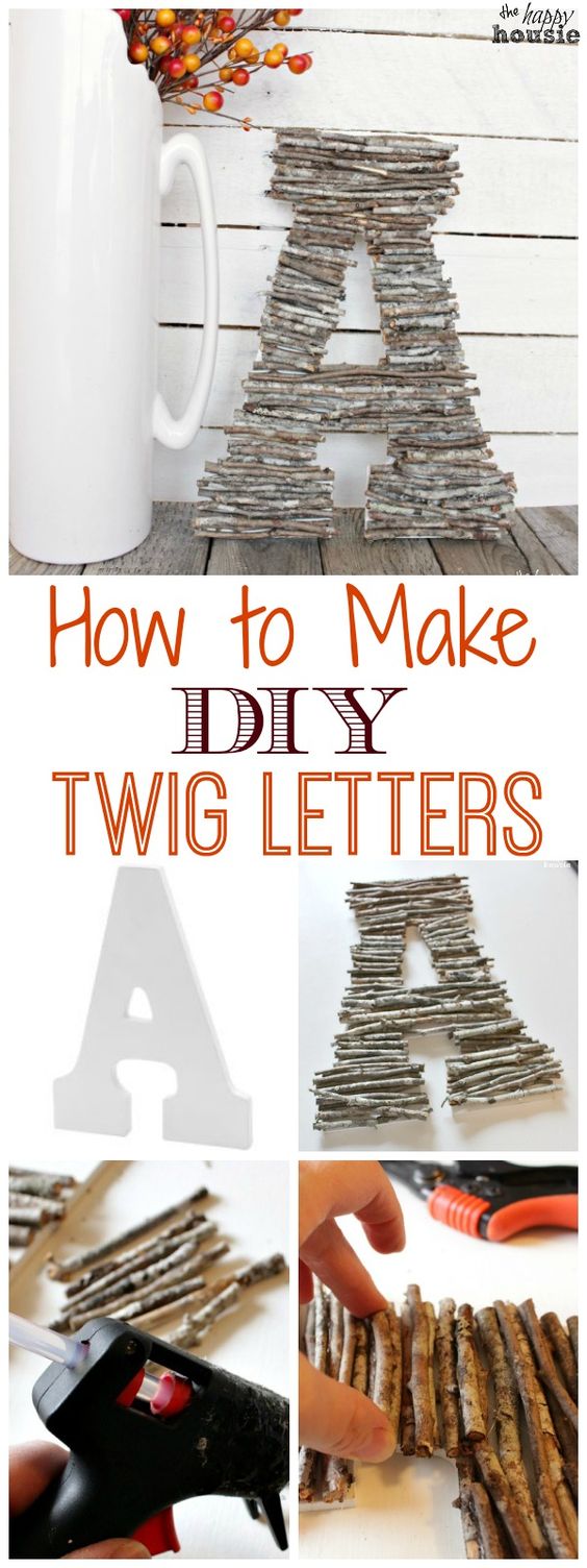 DIY Twig Letters. 