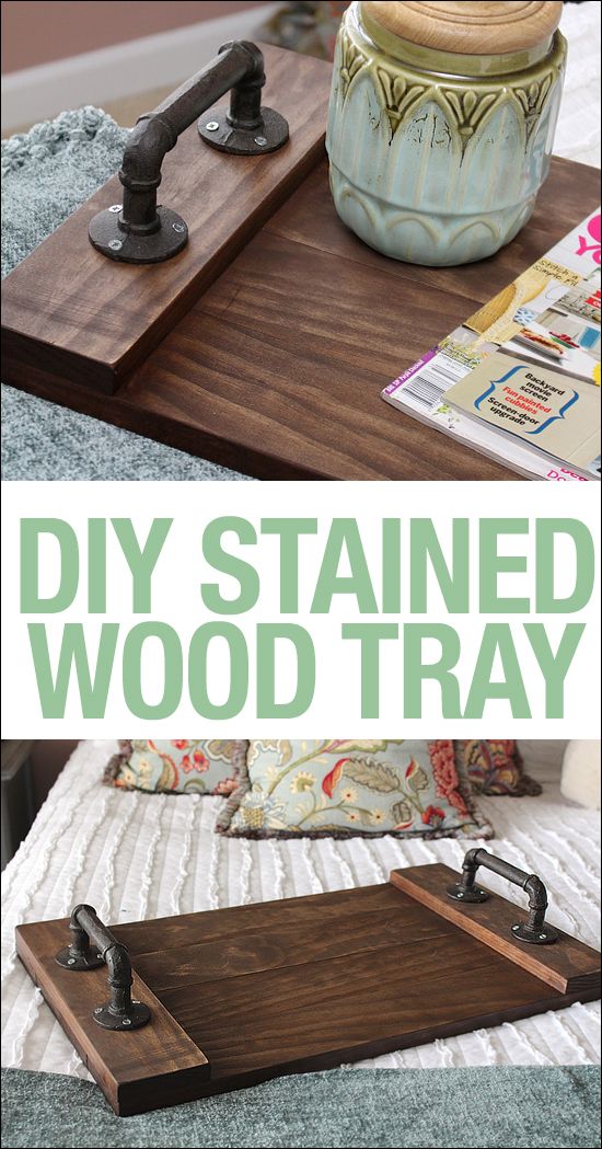 DIY Stained Wood Tray. 