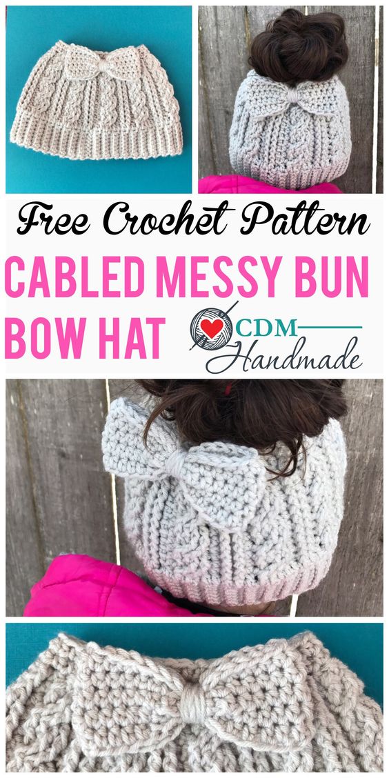 Cabled Messy Bun Bow Hat with FREE Crochet Pattern. 